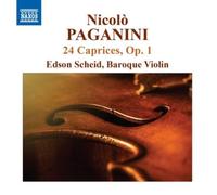 Edson Scheid - Paganini: 24 Caprices, Op. 1