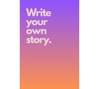 Nice, Aesthetic Notebook - Write Your Own Story.: 110-page squared notebook, 6x9 format, two-color matte cover