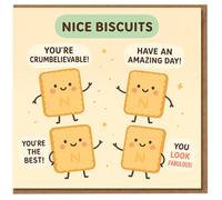 Nice Biscuits Pun Card - Cute Funny Biscuit Puns Greeting Card - You're Crumbelievable - For Friends, Family or Colleagues - Any Occasion, Congratulations, Thank You or Just Because