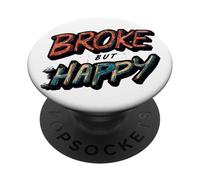 Nice Broke but Happy Emblem Speech PopSockets Adhesive PopGrip