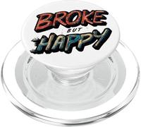 Nice Broke but Happy Emblem Speech PopSockets PopGrip for MagSafe