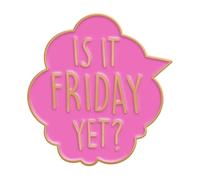 Nice But Psycho Enamel Pin No More Drama - Is It Friday Still Stu?" Brooch For Collar Fun Quotes, Normal, Non-precious metal