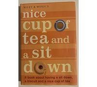 Nice Cup of Tea and a Sit Down