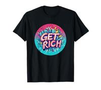 Nice Get Rich Outfit for Boys and Girls T-Shirt