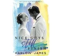 Nice Guys Still Finish: The Ladies Who Brunch Book 5
