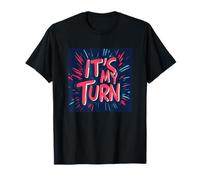 Nice It's my Turn Costume T-Shirt