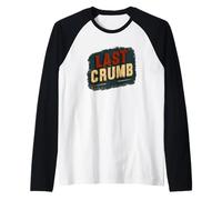 Nice Last Crumb Speech Costume for Boys and Girls Raglan Baseball Tee
