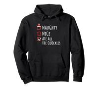 Nice Naughty Ate All The Cookies Christmas List Shirt Xmas Pullover Hoodie