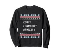 Nice, Naughty, Dexter, Ugly Sweater Style Sweatshirt