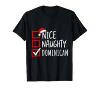 Nice Naughty Dominican Roots Heritage Christmas T-Shirt