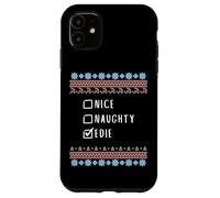 Nice, Naughty, Edie Christmas Ugly Sweater Style Case for iPhone 11