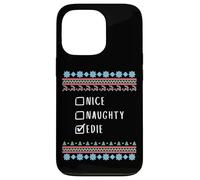 Nice, Naughty, Edie Christmas Ugly Sweater Style Case for iPhone 13 Pro