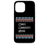 Nice, Naughty, Edie Christmas Ugly Sweater Style Case for iPhone 13 Pro Max