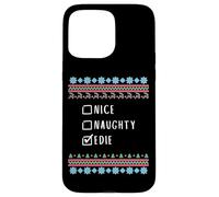 Nice, Naughty, Edie Christmas Ugly Sweater Style Case for iPhone 15 Pro Max
