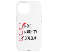 Nice Naughty Italian - Funny Christmas List Pajama Italy Case for iPhone 15
