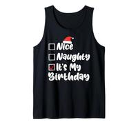 Nice Naughty It's My Birthday Christmas List Women Men Kids Tank Top
