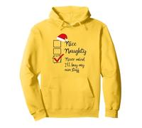 Nice Naughty List Never Mind I'll Buy My Own Stuff Christmas Pullover Hoodie