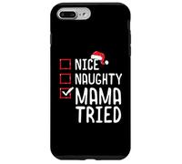 Nice Naughty Mama Tried Christmas List Case for iPhone 7 Plus/8 Plus