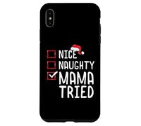 Nice Naughty Mama Tried Christmas List Case for iPhone XS Max