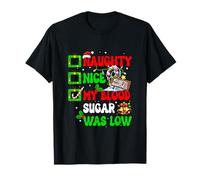 Nice Naughty My Blood Sugar was Low Diabetes Awareness Xmas T-Shirt