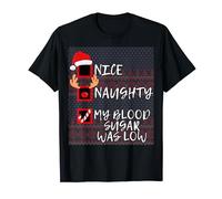 Nice Naughty My Blood Sugar Was Low Funny Christmas Diabetes T-Shirt