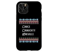 Nice, Naughty, Neville Christmas Ugly Sweater Style Case for iPhone 11 Pro