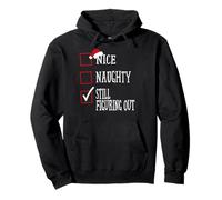 Nice Naughty Still Figuring Out Christmas Funny Xmas Pullover Hoodie