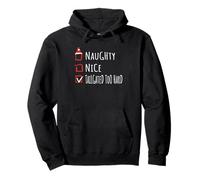 Nice Naughty Tailgated Too Hard Christmas List Shirt Xmas Pullover Hoodie