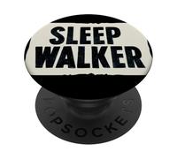Nice Sleep Walker Graphic Look PopSockets Adhesive PopGrip