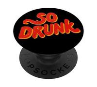 Nice So Drunk Joke Costume for Funny Man and Woman PopSockets Adhesive PopGrip