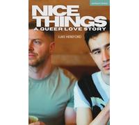 Nice Things : A Queer Love Story