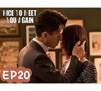 Nice To Meet You Again EP20