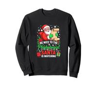 Nice To Phlebotomist Sarcastic Job Santa Is Watching Xmas Sweatshirt