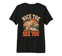 Nice Toe See You Podiatrist Foot Doctor Podiatry Premium T-Shirt