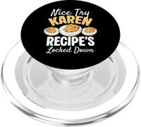 Nice Try Karen Recipes Locked Down Deviled Egg Thanksgiving PopSockets PopGrip for MagSafe