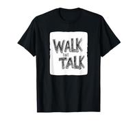 Nice Walk that Talk Statement T-Shirt