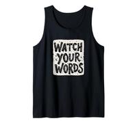 Nice Watch Your Words Statement Costume for Boys and Girls Tank Top