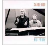 Nice Work by Kidd, Carol (1998-06-09j