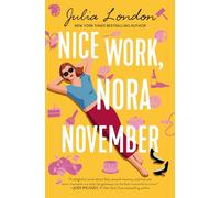 Nice Work, Nora November – A Novel about Second Chances – Harper Collins Publishers