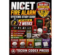 NICET Fire Alarm Systems Study Guide 2026-2027: Levels I and II Complete 5-in-1 Bible | Get Ready in 2 Weeks | 1,500+ Practice Questions, 10 Full-Length Exams, 400+ Flashcards, 10 QR Video Tutorials