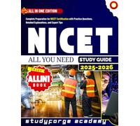 NICET STUDY GUIDE 2025-2026: Complete Preparation for NICET Certification with Practice Questions, Detailed Explanations, and Expert Tips