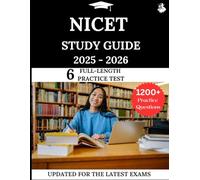 NICET Study Guide 2025-2026: Your All-in-One Prep to Success with Practice Questions, Detailed Explanations, and Expert Strategies