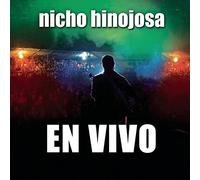 Nicho Hinojosa - En Vivo