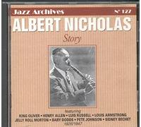 Nicholas, Albert - Albert Nicholas Story 1926-1947