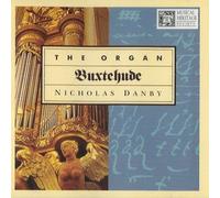 Nicholas Danby, Organ - Dietrich Buxtehude: Organ Music (UK Import)