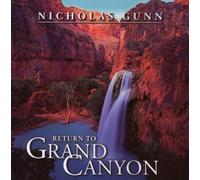 Nicholas Gunn - Return To Grand Canyon