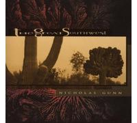 Nicholas Gunn - The Great Southwest