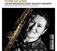 Nicholas,Julian/Viklicky,Emil Quartet (Feat. Robert Balzar & Dave Wickins) - Food Of Love