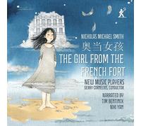 Timothy Bentink; Niki Yan; New Music Players; Gerry Cornelius - Nicholas Michael Smith: The Girl From the French Fort
