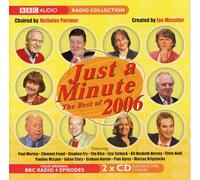 Nicholas Parsons - Just a Minute: The Best of 2006 (BBC Audio): Written by Nicholas Parsons, 2006 Edition, Publisher: BBC Audiobooks Ltd [Audio CD]